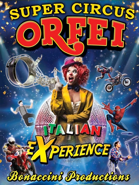 Το μεγάλο Ιταλικό Circo Orfei Experience έρχεται στην Κομοτηνή από 15 έως 23 Ιουνίου (video)